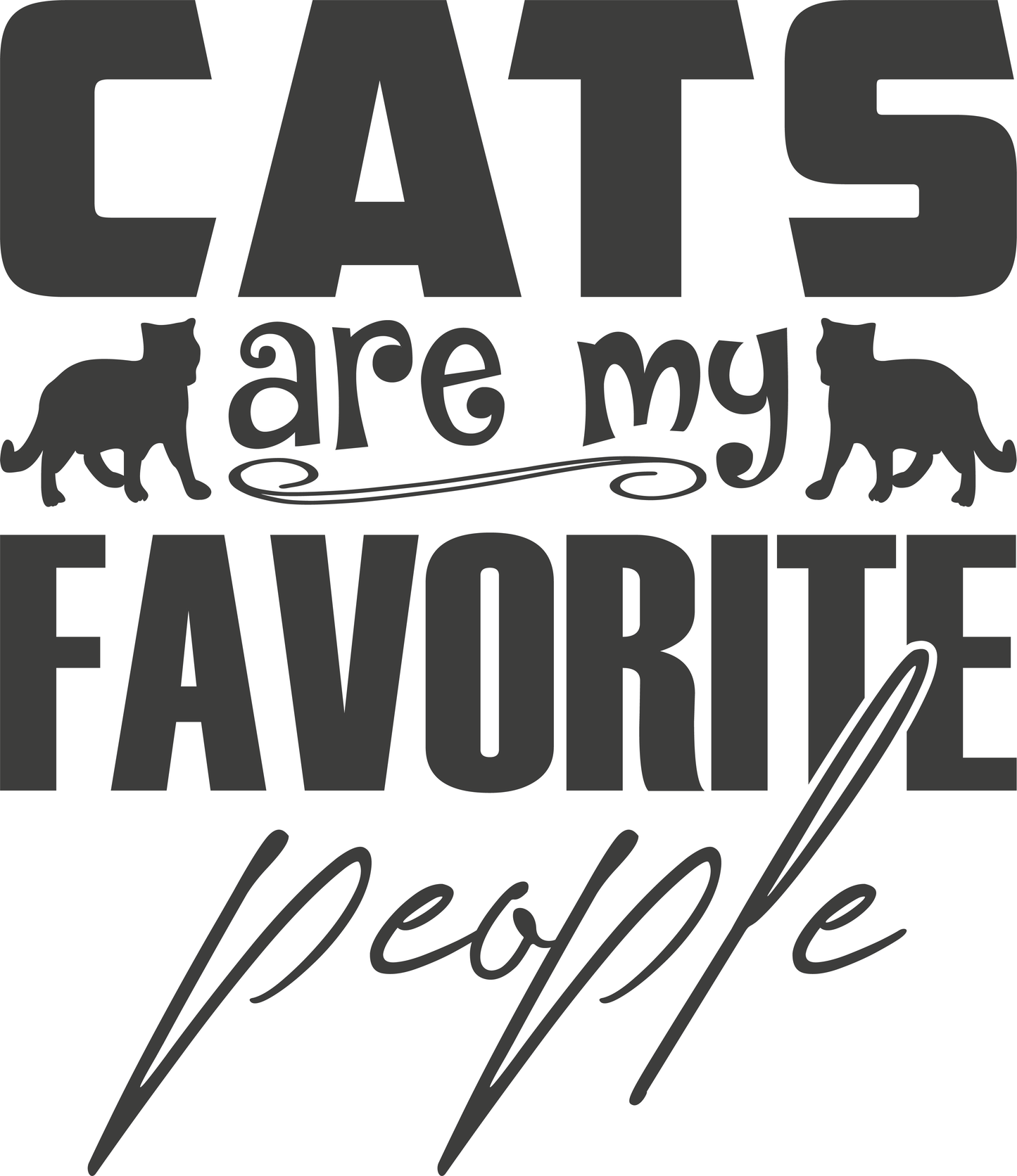 Cats Are My Favorite People