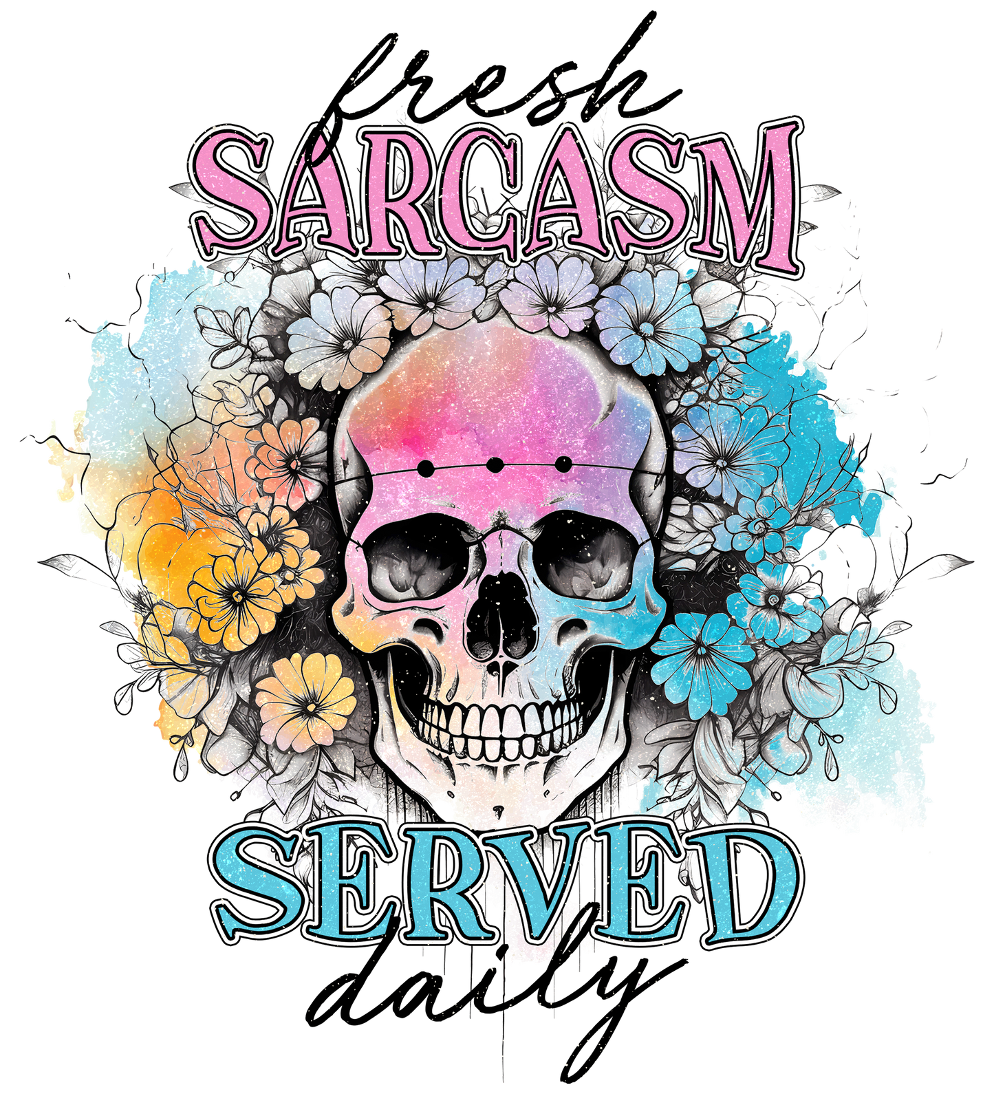 Fresh Sarcasm Served Daily