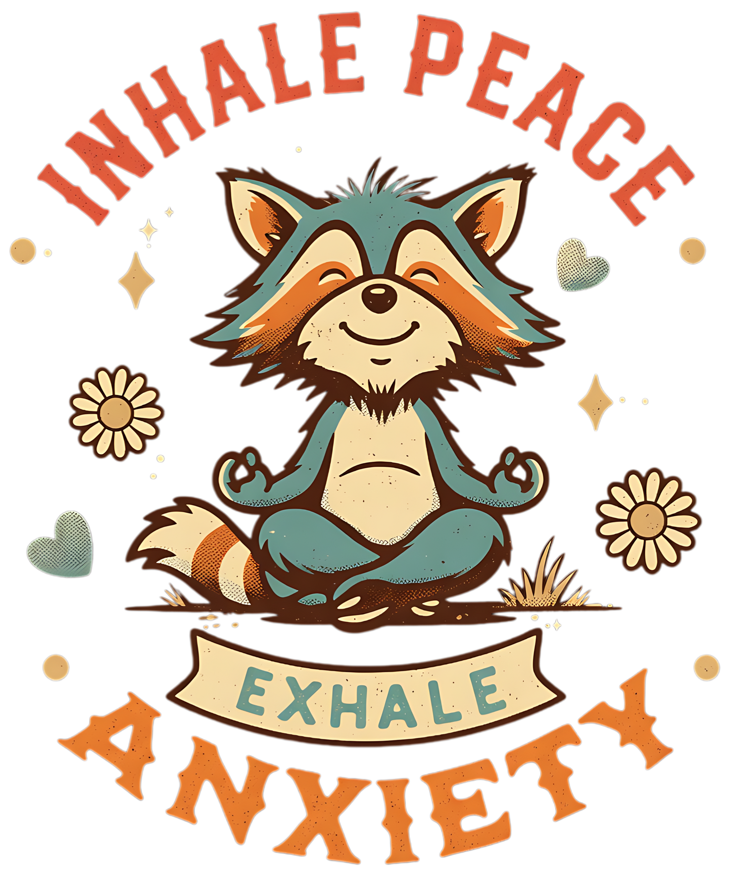 Inhale Peace Exhale Anxiety