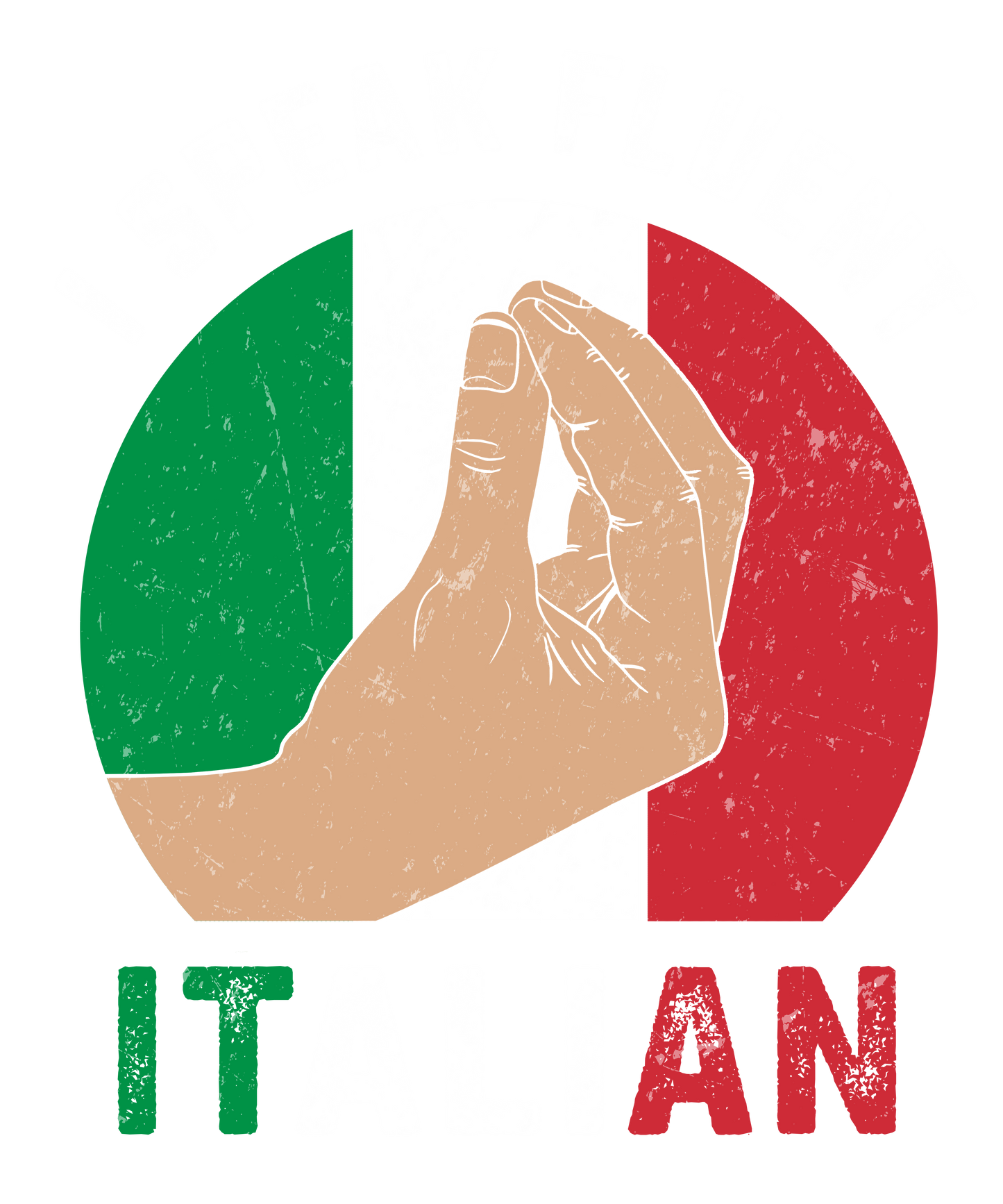 I Speak Fluent Italian