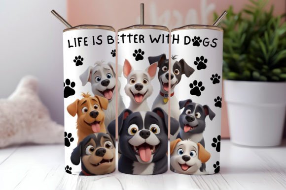 20oz Skinny Tumblers- Life is Better With Dogs