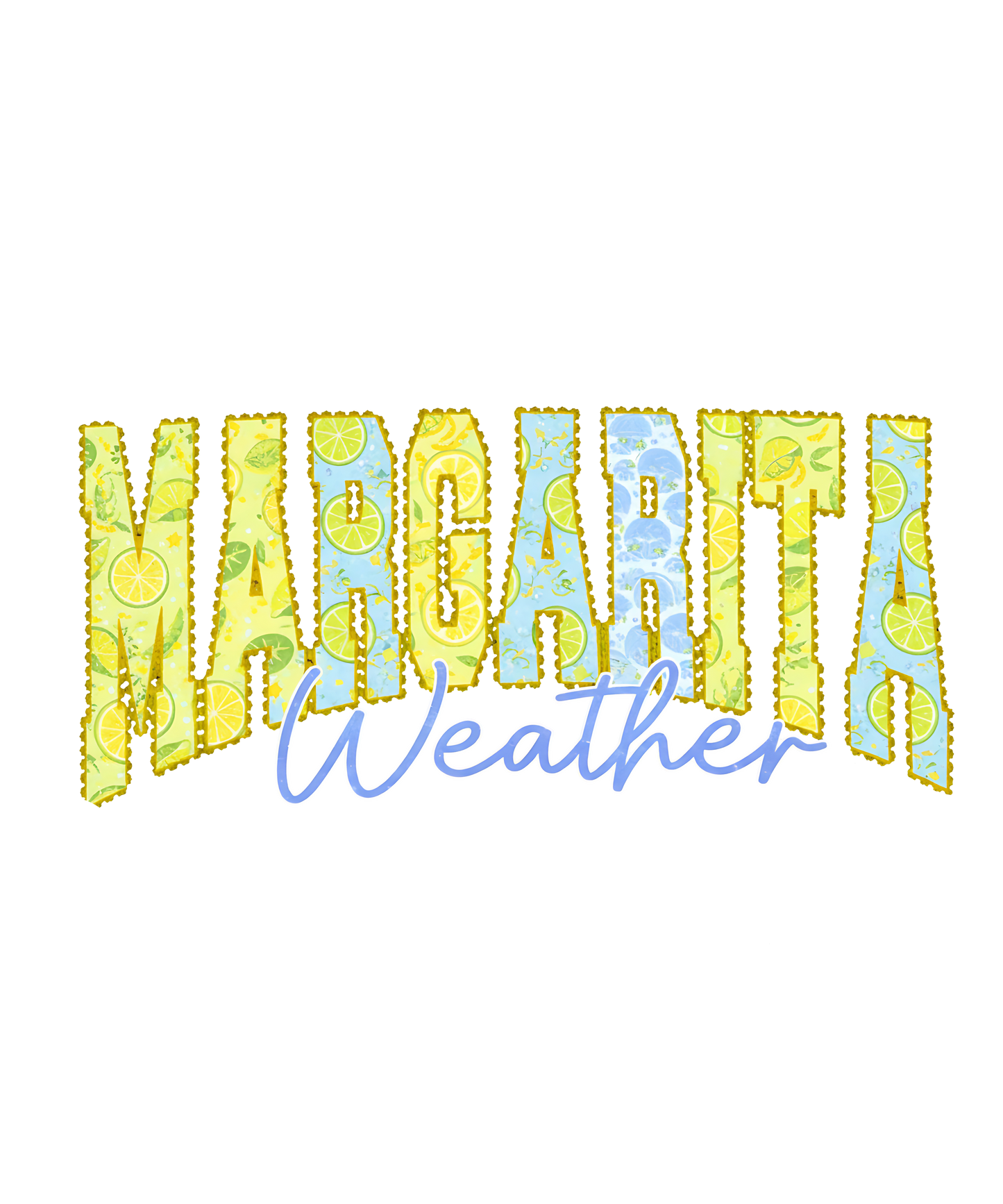 Margarita Weather (green & light)