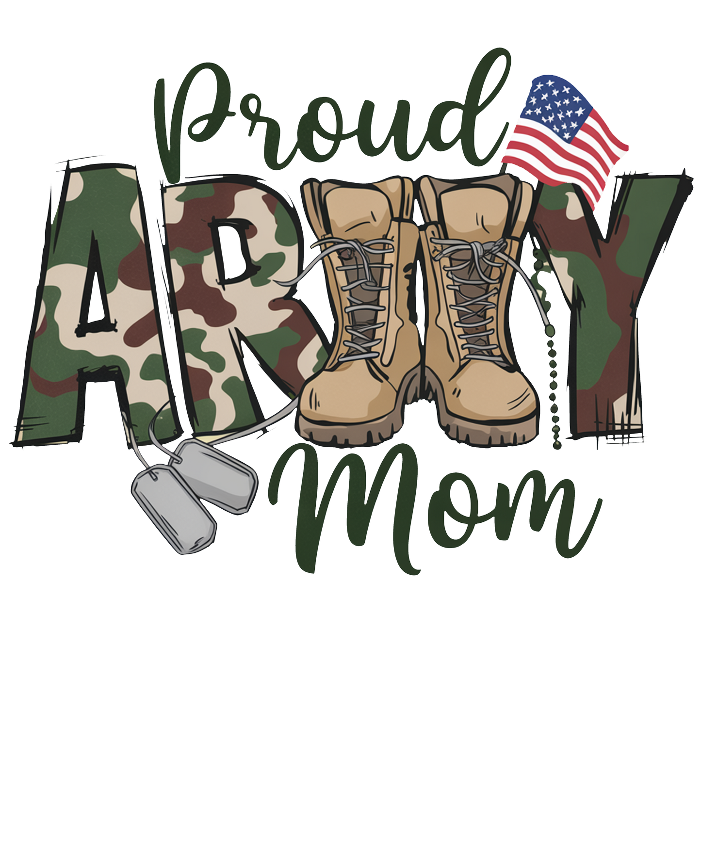 Proud Army Mom