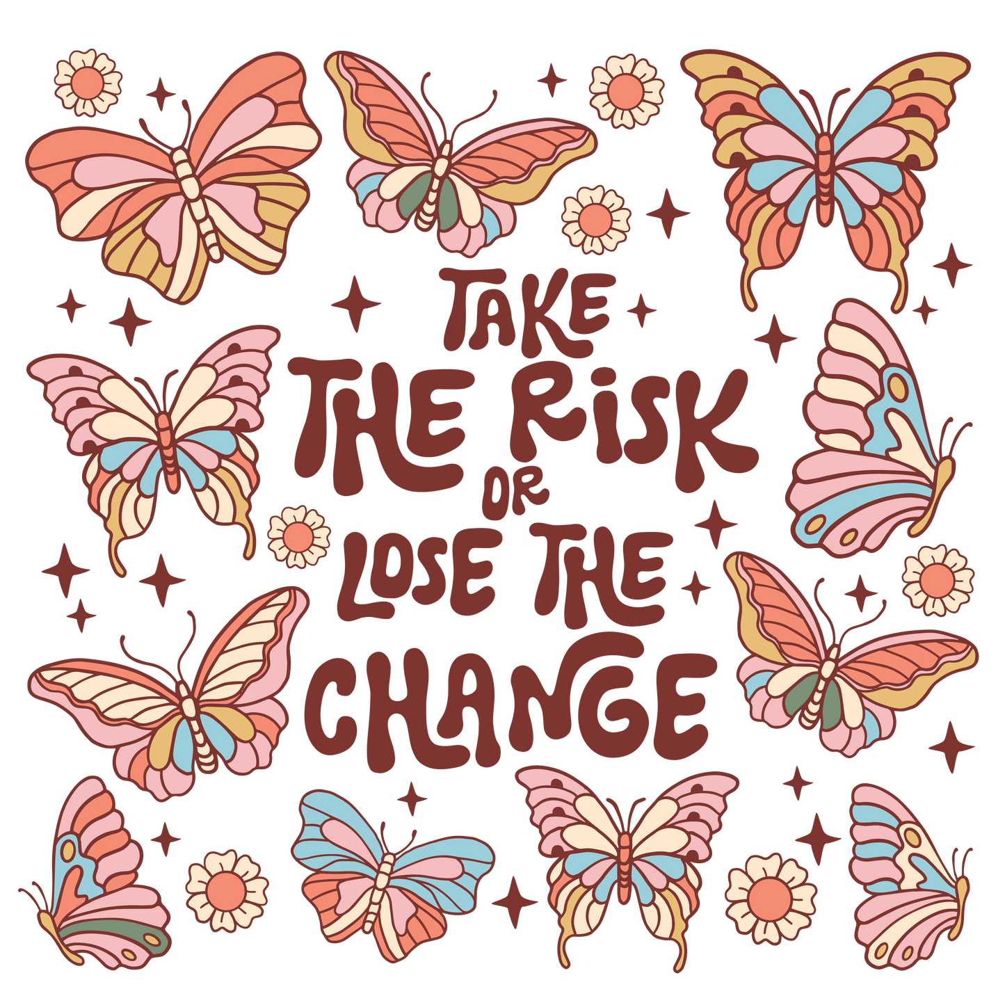Take The Risk or Lose The Change