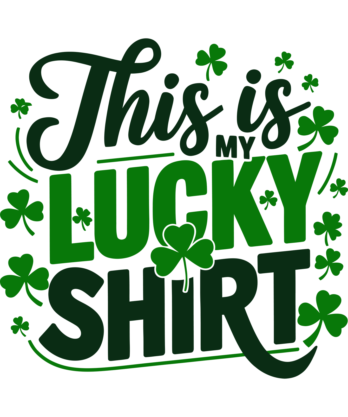 This is My Lucky Shirt- St. Pat's Day