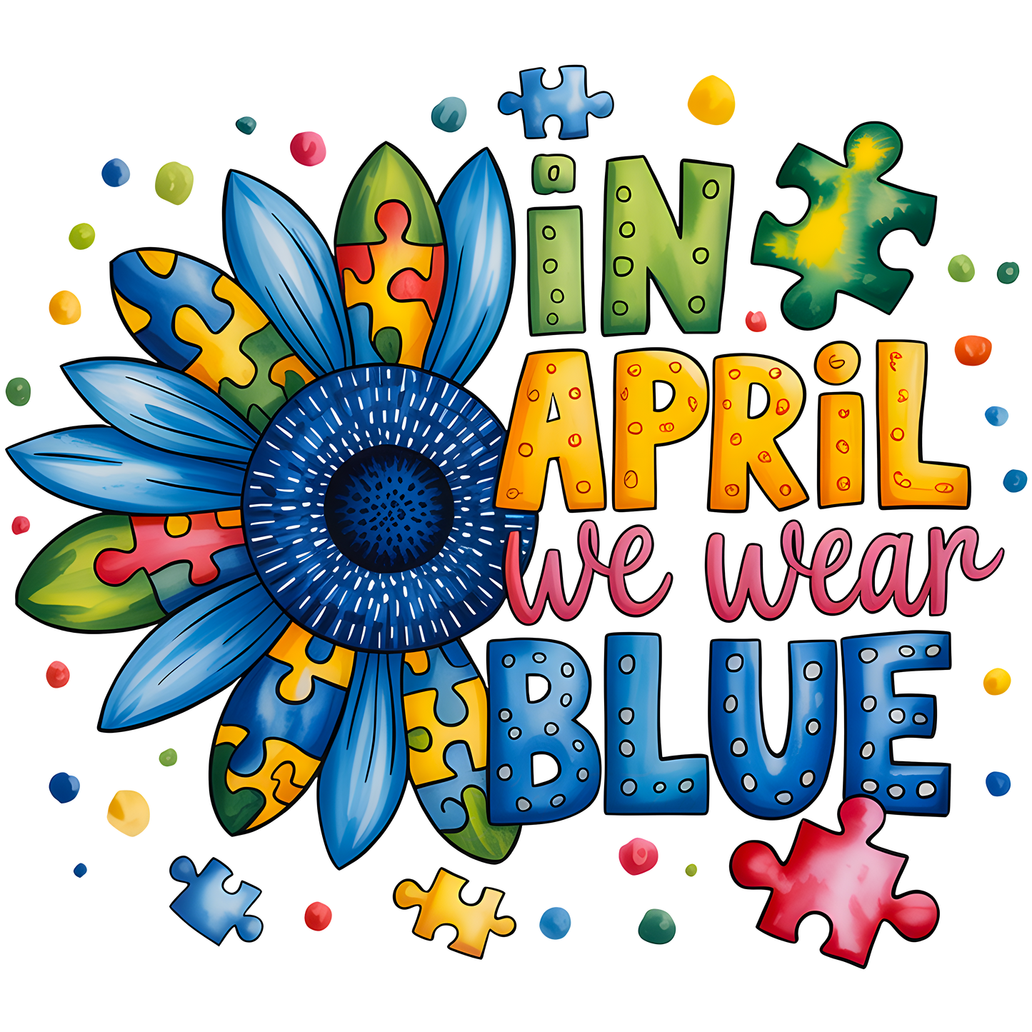 In April We Wear Blue- Autism Awareness