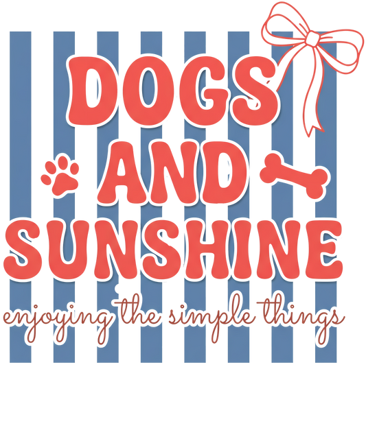 Blue Striped Dogs and Sunshine
