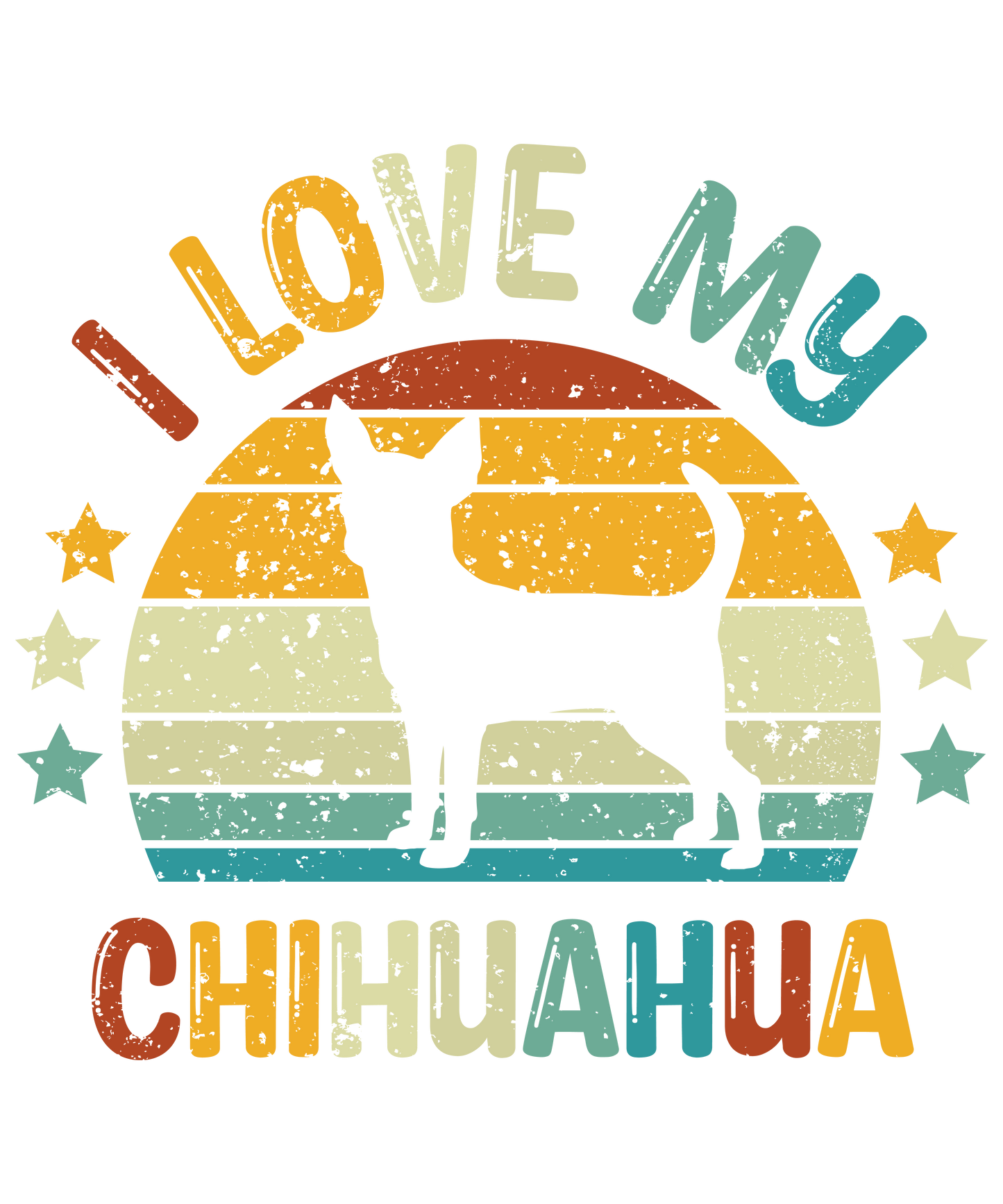 I Love My Chihuahua