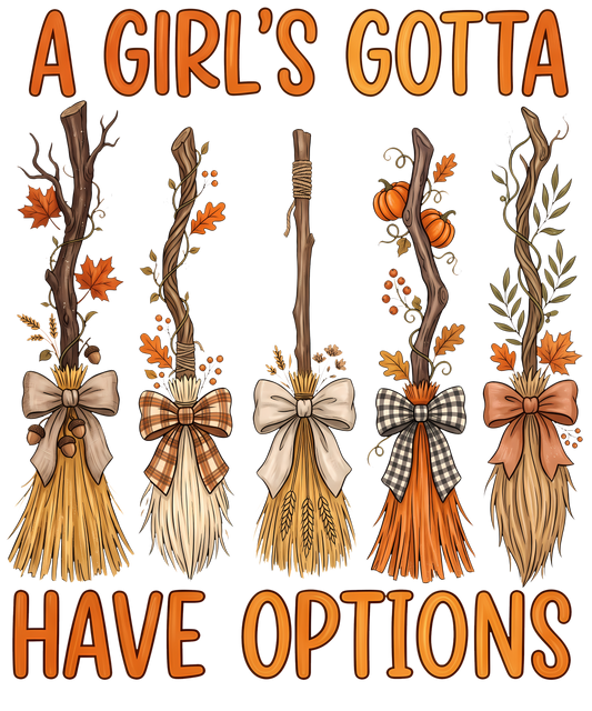 A Girl's Gotta Have Options- Fall Halloween Witches Brooms