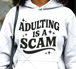 Adulting is a Scam