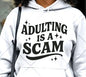 Adulting is a Scam