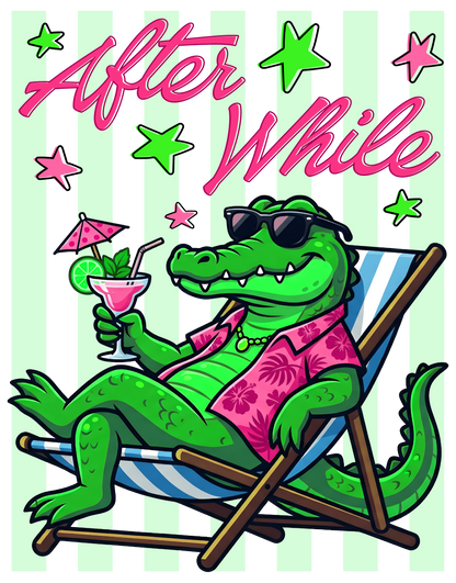 Later Gator After While Crocodile Front & Back Printed Tee