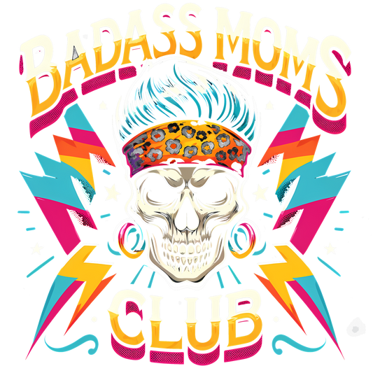 Badass Mom's Club