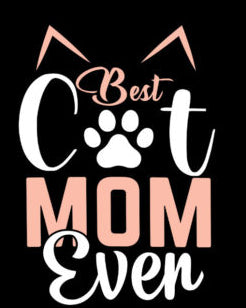 Best Cat Mom Ever