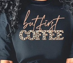 But First Coffee in Cheetah