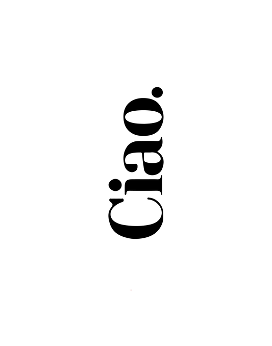Ciao in Black Print