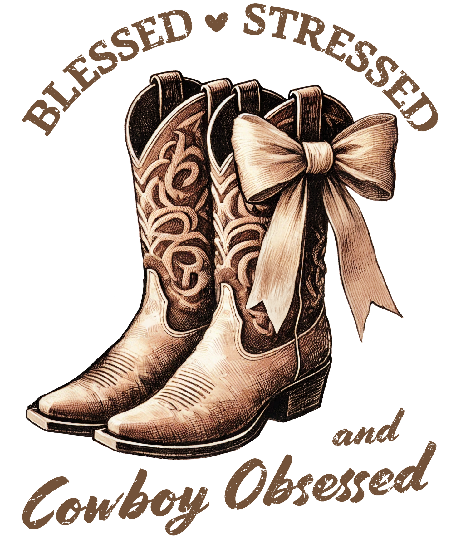 Blessed, Stressed, Cowboy Obsessed