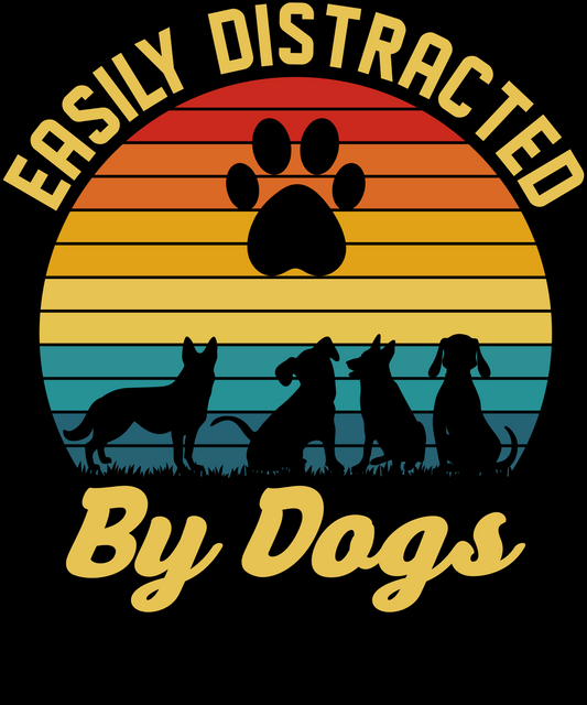Easily Distracted by Dogs- Retro