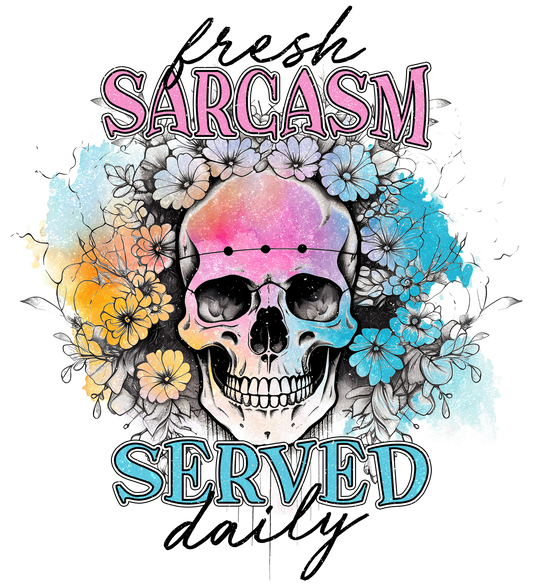 Fresh Sarcasm Served Daily