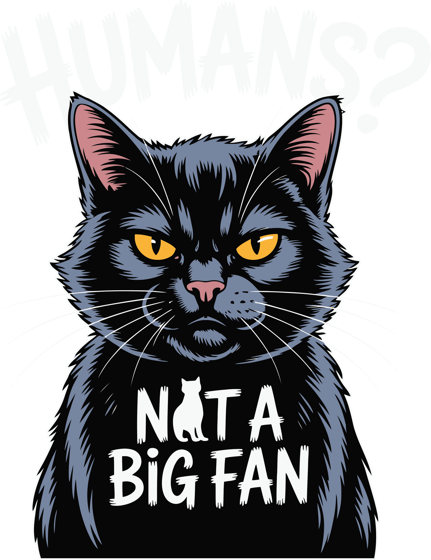 Humans? Not a Big Fan