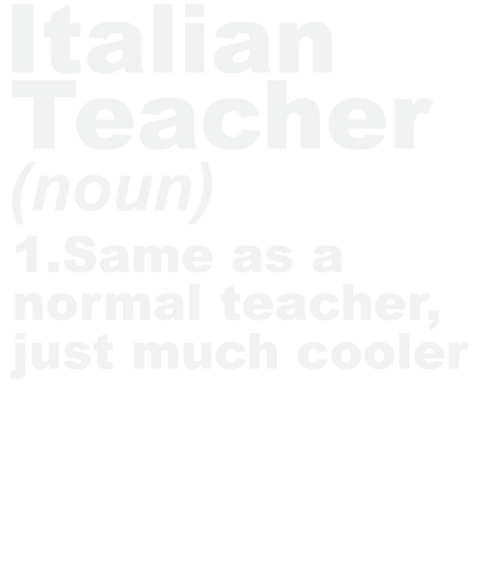 Italian Teacher Definition