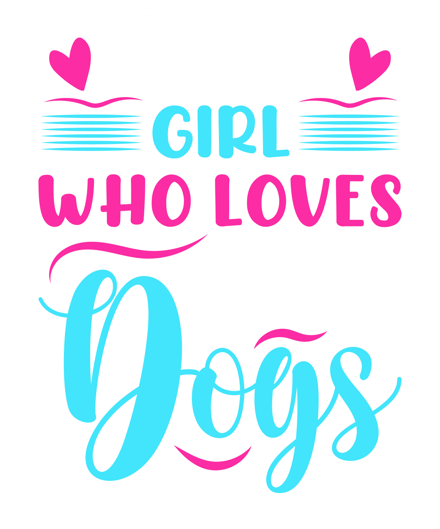 Just a Girl Who Loves Dogs