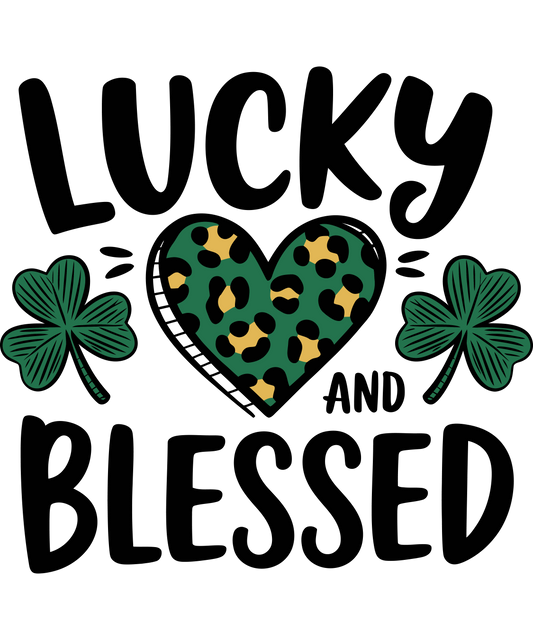 Lucky and Blessed