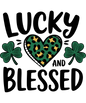 Lucky and Blessed