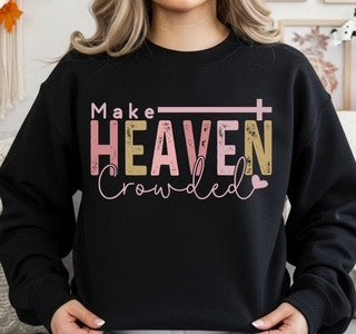 Make Heaven Crowded