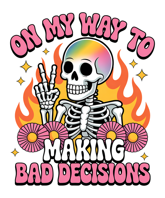 On My Way To Making Bad Decisions- Pink