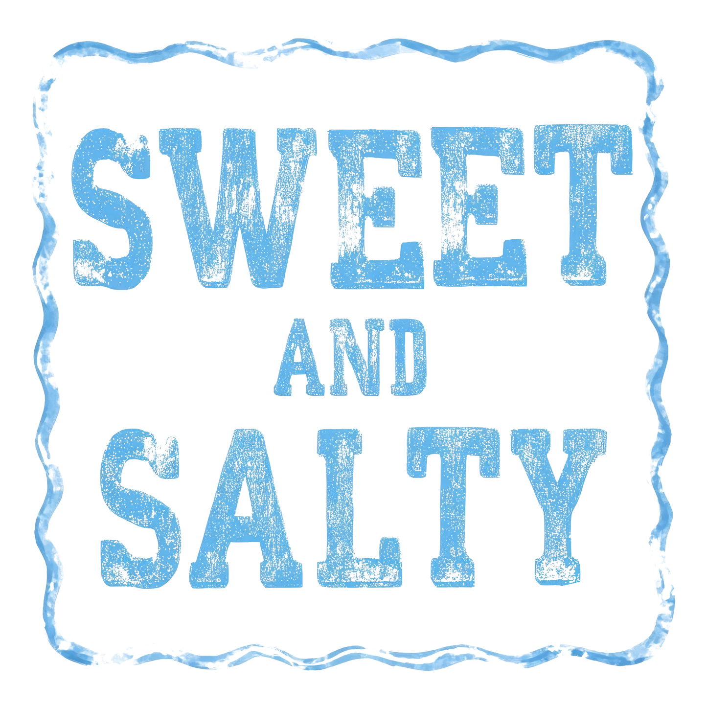 Sweet and Salty
