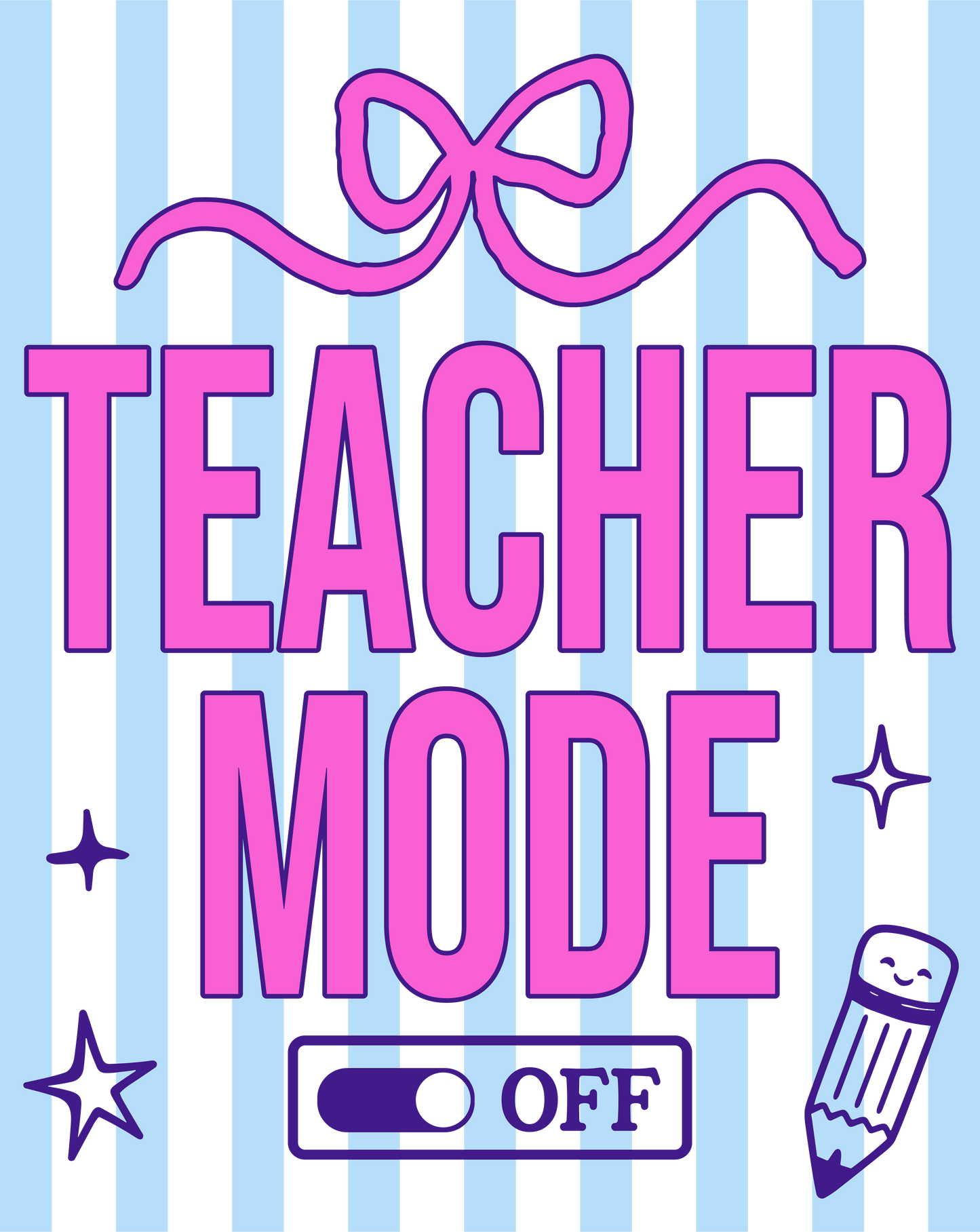 Teacher Mode- OFF