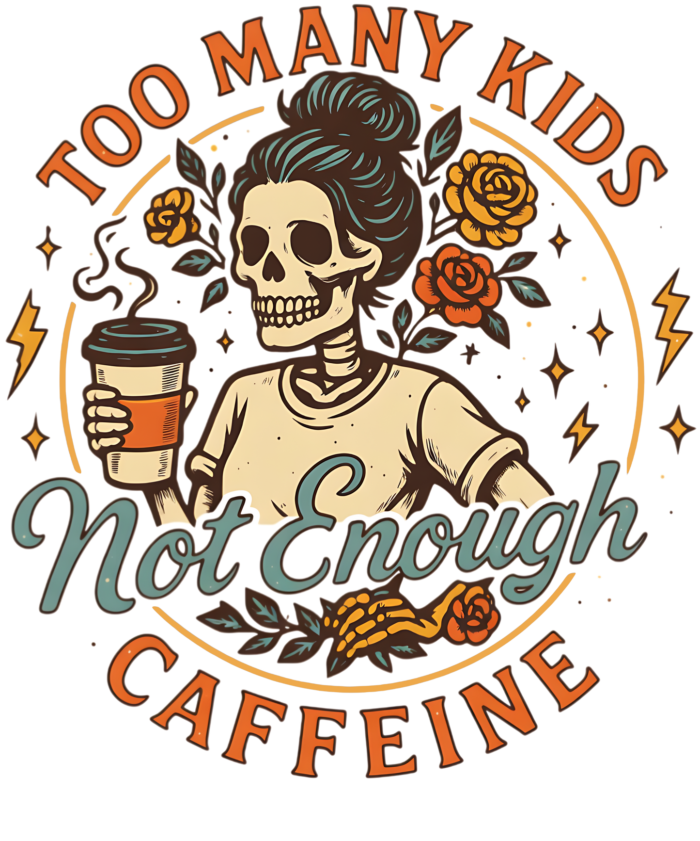 Too Many Kids Not Enough Caffeine