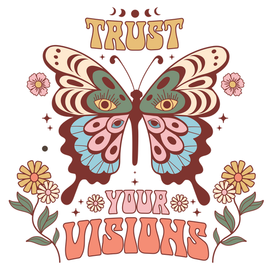 Trust Your Visions