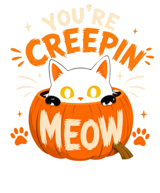 You're Creepin' Meow